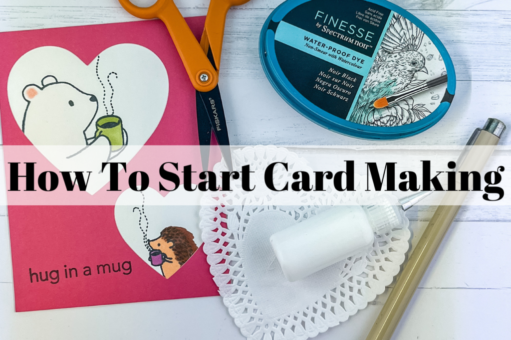 how to start card making
