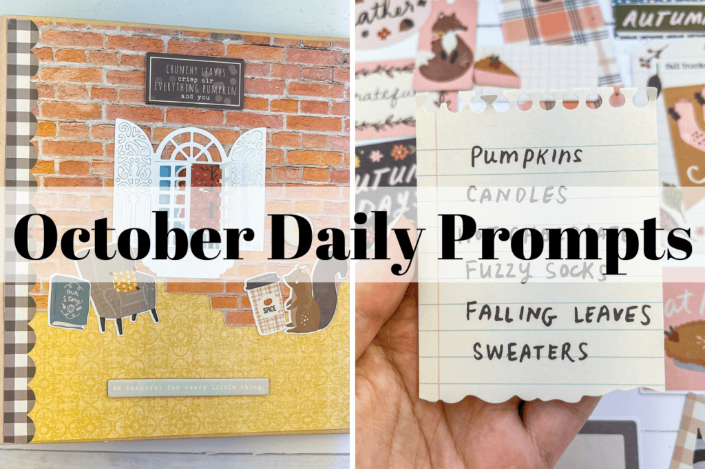 October Daily Prompts